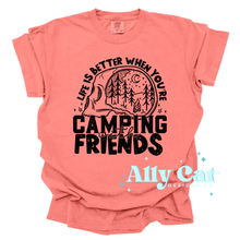 Load image into Gallery viewer, life is better when camping with friends