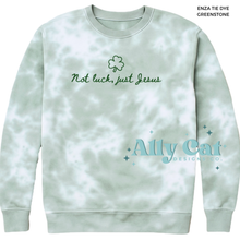 Load image into Gallery viewer, not luck, just jesus crew/hoodie