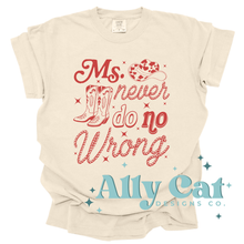 Load image into Gallery viewer, ms never do no wrong tee

