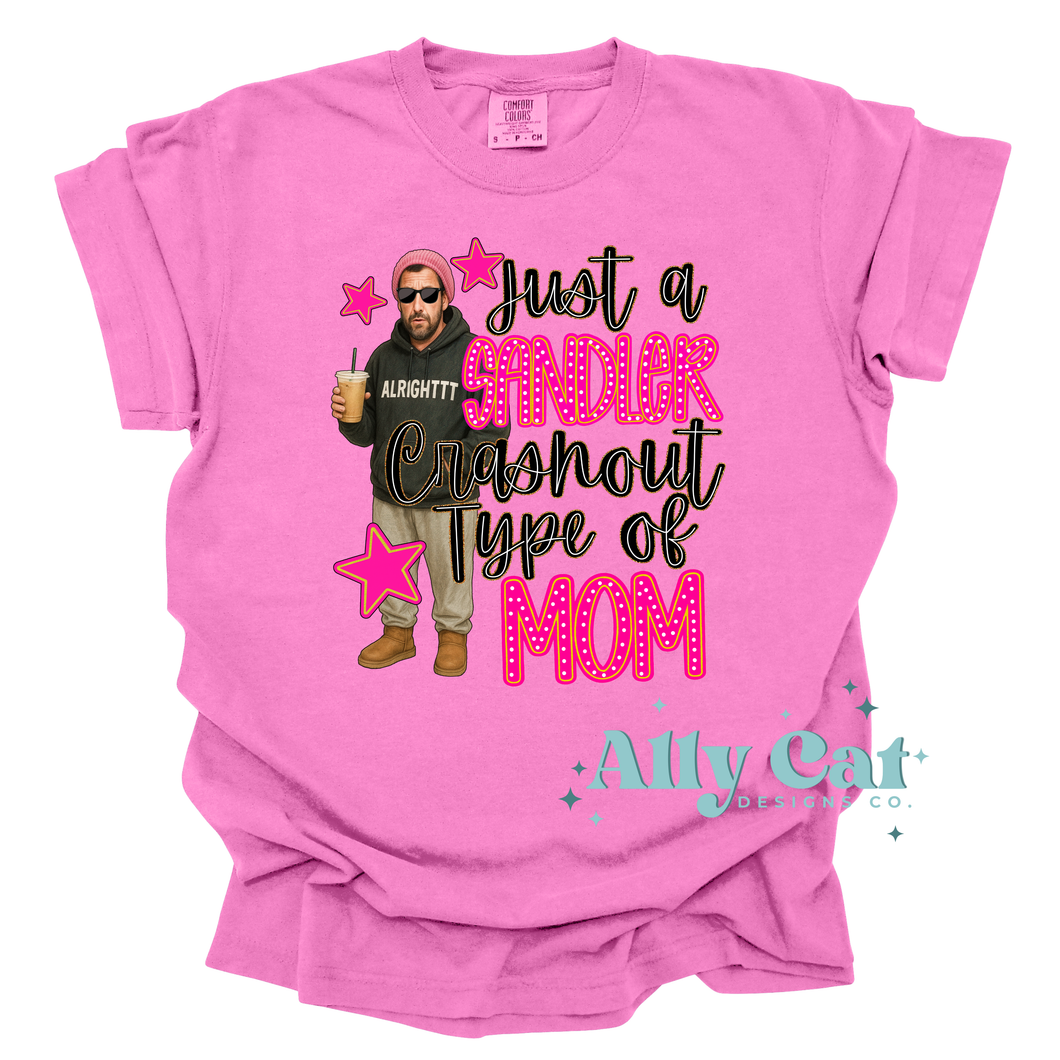just a sandler crashout type of mom