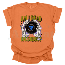 Load image into Gallery viewer, am i dead inside
