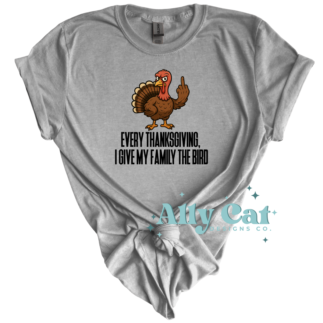 every thanksgiving I give my family the bird