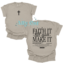 Load image into Gallery viewer, faith it til you make it cross scripture tee
