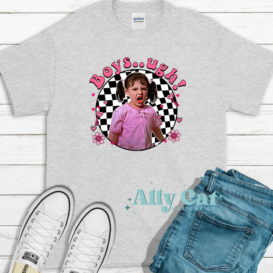boys... ugh darla t-shirt