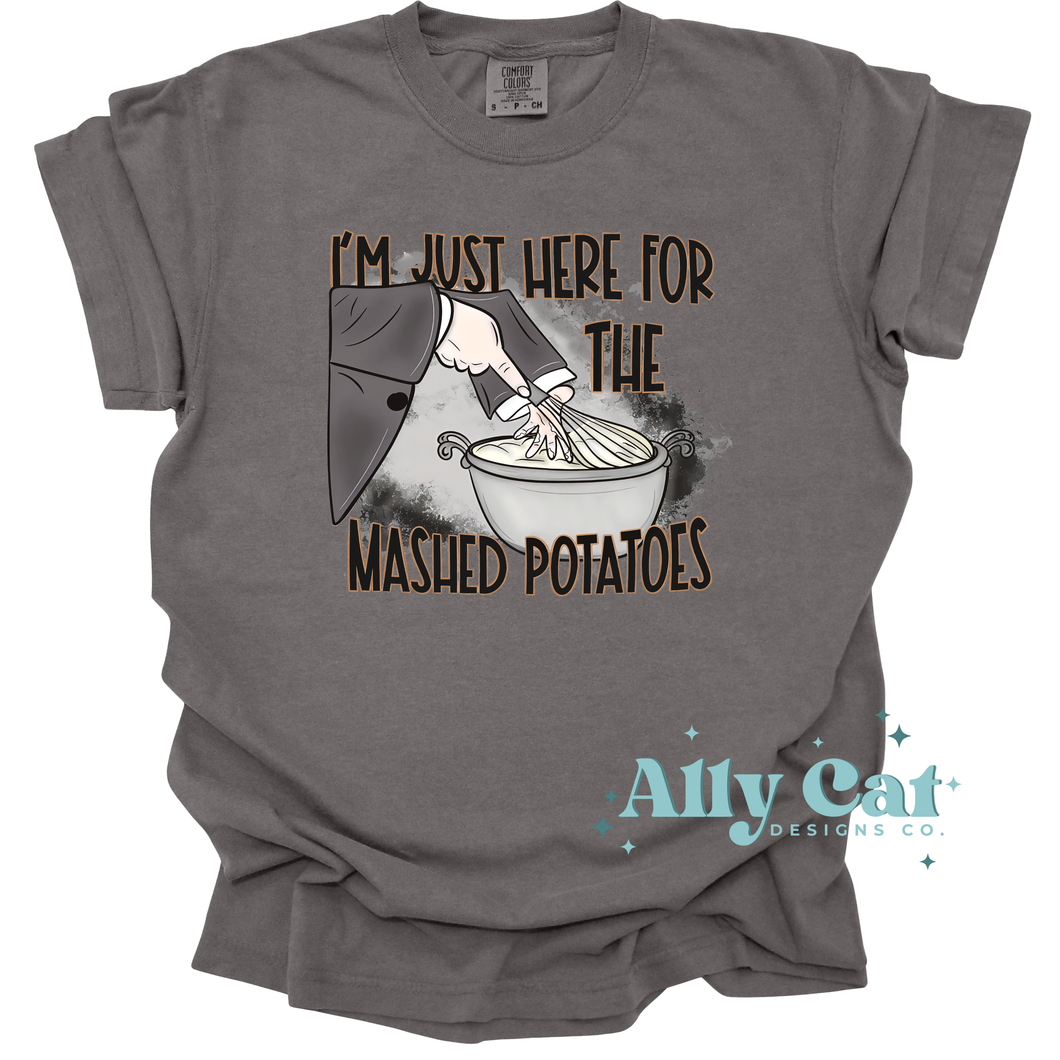 just here for the mashed potatoes