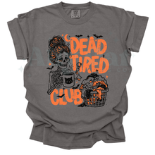 Load image into Gallery viewer, dead tired club
