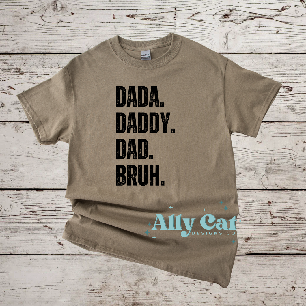 dada daddy dad bruh t-shirt