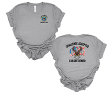 Load image into Gallery viewer, BCVA COMMUNITY CARE CHALLENGE ACCEPTED/FAILURE DENIED
