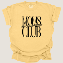 Load image into Gallery viewer, overstimulated moms club
