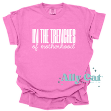 Load image into Gallery viewer, in the trenches of motherhood
