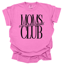 Load image into Gallery viewer, overstimulated moms club
