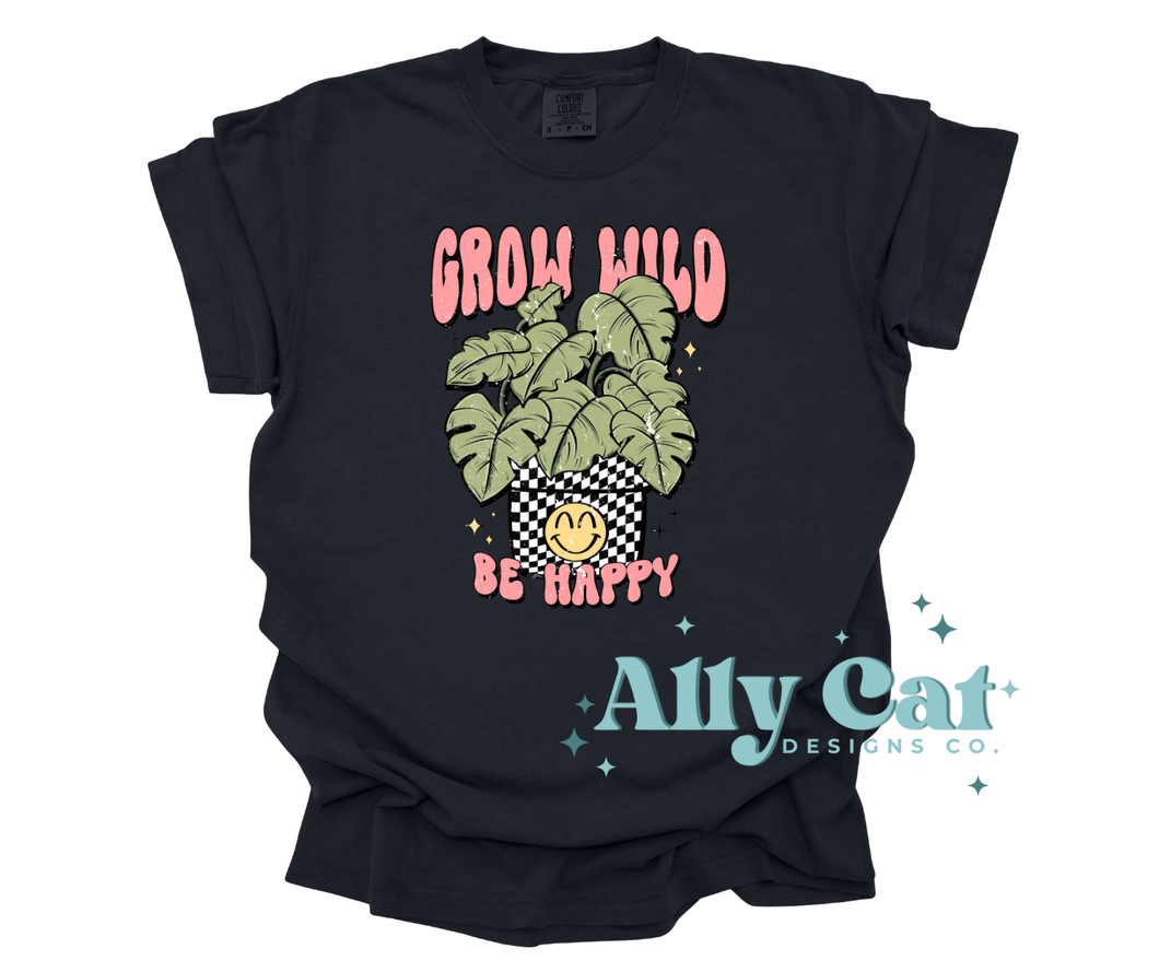 grow wild be happy