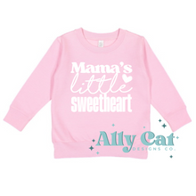 Load image into Gallery viewer, mama&#39;s little sweetheart
