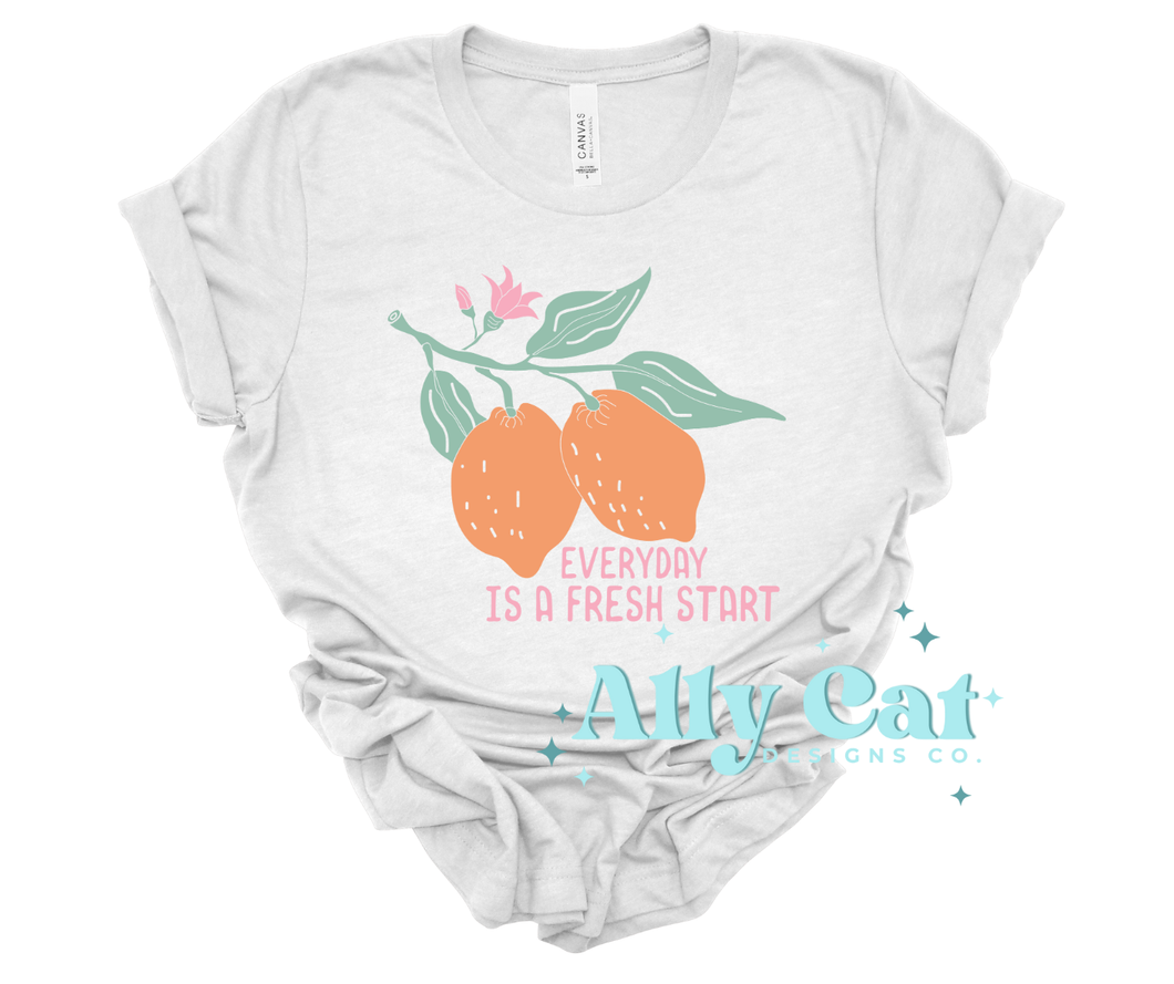 everyday is a fresh start