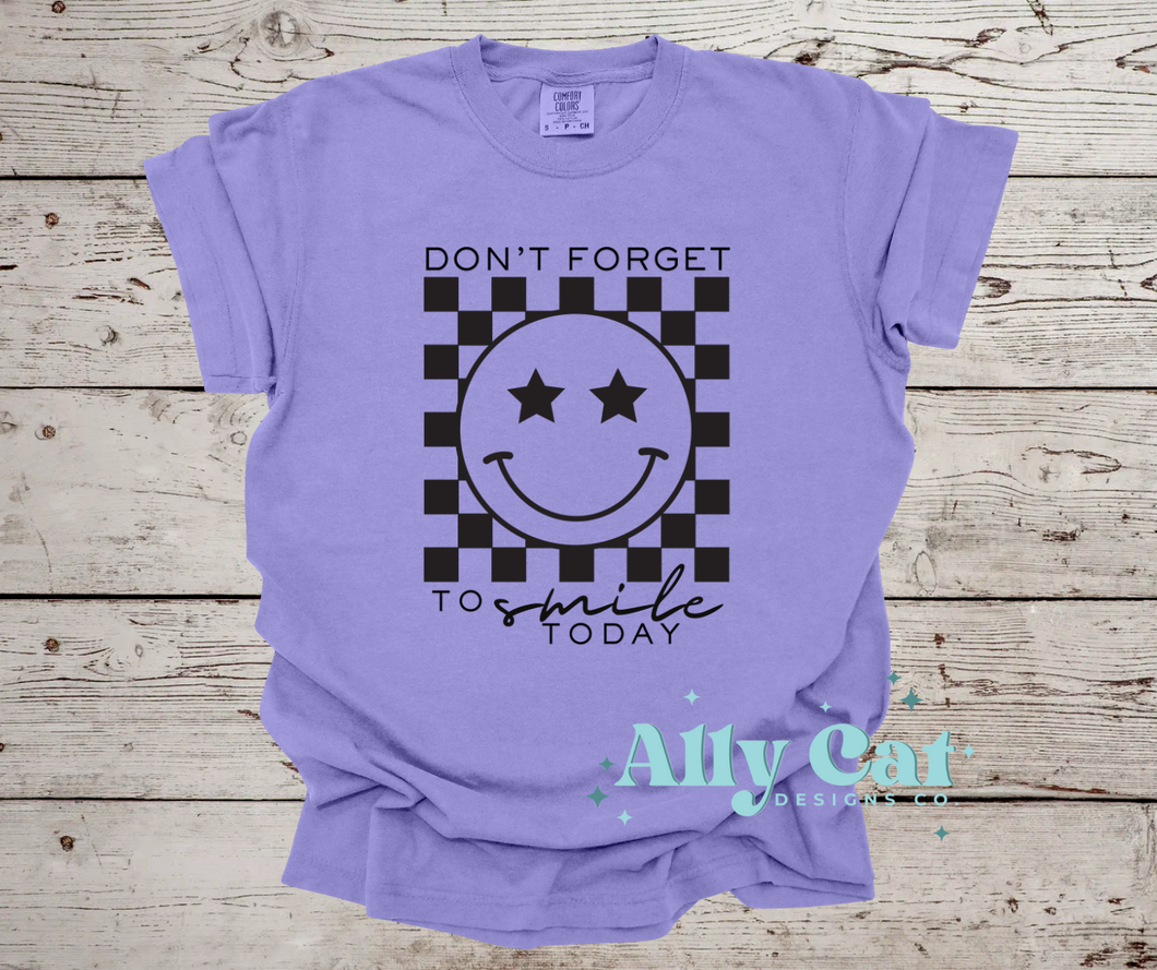 don't forget to smile today tee