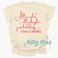 Load image into Gallery viewer, custom all is calm all is bright
