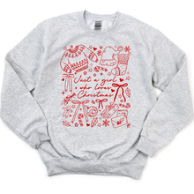 Load image into Gallery viewer, just a girl who loves christmas crewneck
