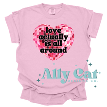 Load image into Gallery viewer, love actually is all around
