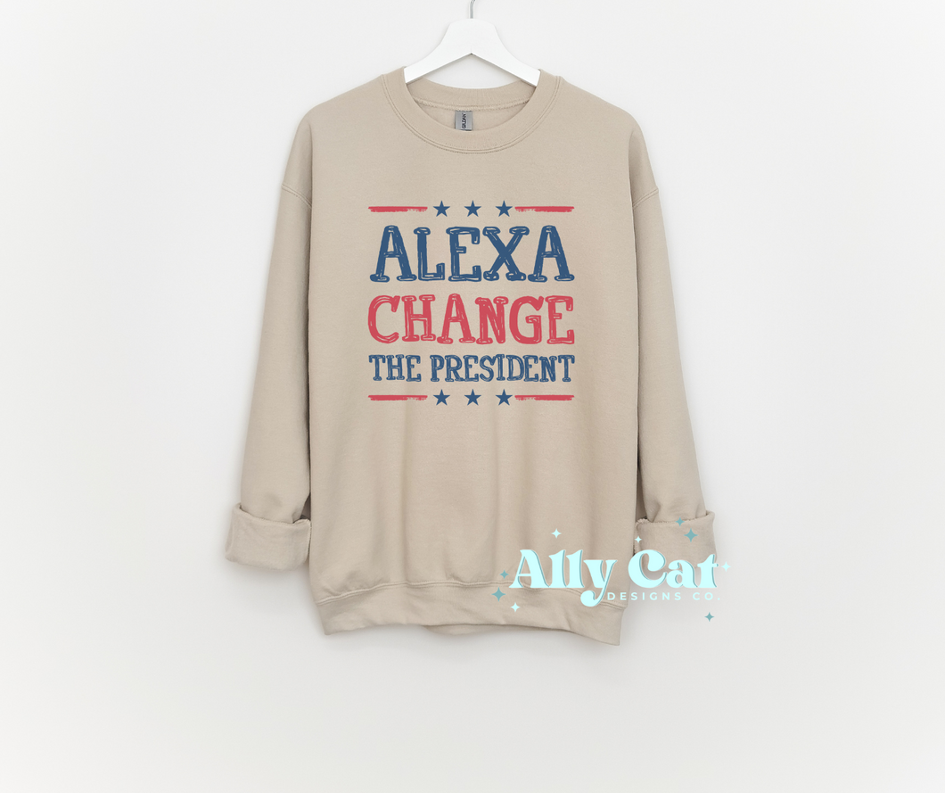 Alexa Change The President Crewneck