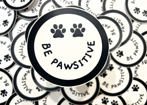 Be Pawsitive Sticker