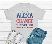 Load image into Gallery viewer, Alexa, Change The President T-Shirt
